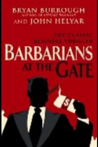Barbarians at the Gate The Fall of RJR Nabisco by Bryan Burrough, John Helyar